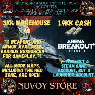 Arena Breakout Infinite (PC)// Accounts  //Level 12 // 1.9kk cash // 3kk warehouse // sale