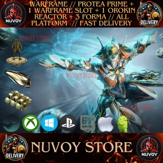 WARFRAME // PROTEA PRIME + 1 WARFRAME SLOT + 1 OROKIN REACTOR + 3 FORMA // ALL PLATFORM  // FAST DELIVERY