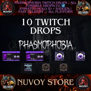 PHASMOPHOBIA TWITCH DROPS / ALL POSSIBLE DROPS(10) ☑️ Animated/Holo ID + Badges// Fast Delivery // ALL PLATFORM