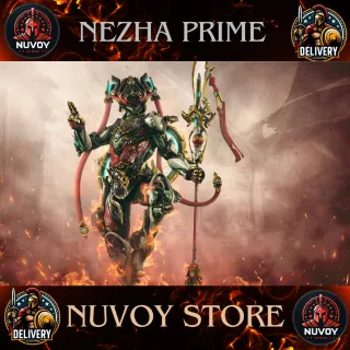 Nezha Prime // All Platform // Fast Delivery // Safe Trade