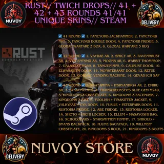 rust// twich drops// 41 + 42 + 43 ROUNDs 41/41 unique skins// Steam