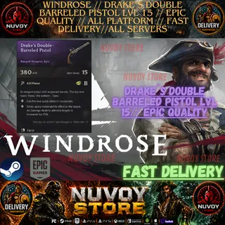 WINDROSE // drake´s double barreled pistol lvl 15 // EPIC QUALITY// All Platform // FAST DELIVERY// All servers