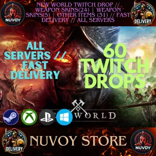 NEW WORLD TWITCH DROP 60 items// All Platform / WEAPON CLOTHING(24) | SKINS(5) | OTHER ITEMS(31) ☑️ TWITCH DROPS