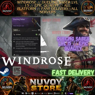 WINDROSE // DUELING SABER LVL 15 // EPIC QUALITY // All Platform // FAST DELIVERY// All servers