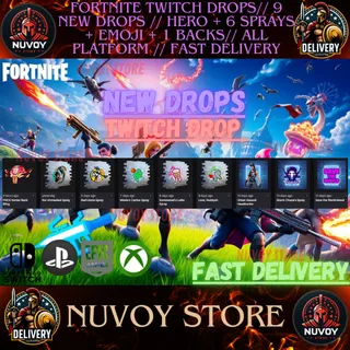 FORTNITE TWITCH DROPS// 9 NEW DROPS // HERO + 6 SPRAYS + EMOJI + 1 BACKS// All Platform // FAST DELIVERY
