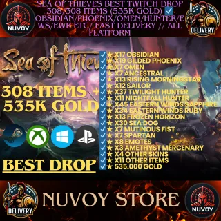 Sea of Thieves Twitch Drop 308/308 ITEMS (535K Gold) ☑️ Obsidian/Phoenix/Omen/Hunter/EWS/EWR// Fast Delivery // all platform
