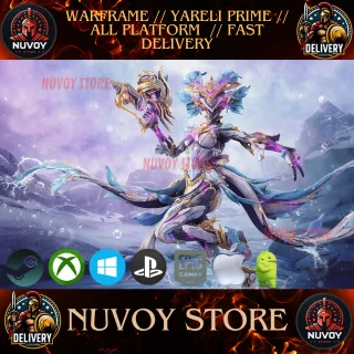 WARFRAME // YARELI PRIME // ALL PLATFORM // FAST DELIVERY