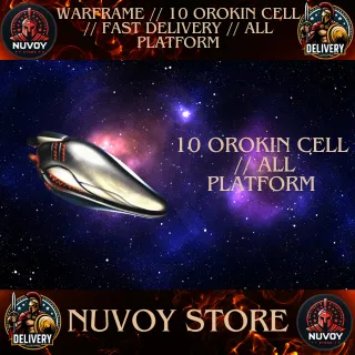 10 OROKIN CELL // ALL PLATFORM // FAST DELIVERY