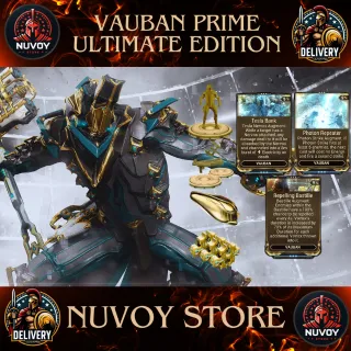 Vauban Prime Ultimate Edition // All Platform + 1 Warframe Slot + 1 Orokin Reactor + 2 Weapon Slot + 3 Forma + All Augment