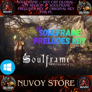 Soulframe // KEY CBT GLOBAL - ANY REGION 📌 Soulframe Preludes Key 📌 ORIGINAL Key for PC