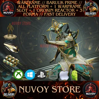 WARFRAME // BARUUK PRIME + 1 WARFRAME SLOT + 1 OROKIN REACTOR + 3 FORMA // ALL PLATFORM  // FAST DELIVERY