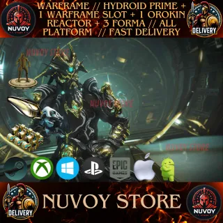WARFRAME // HYDROID PRIME + 1 WARFRAME SLOT + 1 OROKIN REACTOR + 3 FORMA // ALL PLATFORM  // FAST DELIVERY