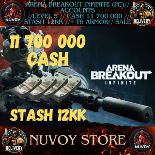 Arena Breakout Infinite (PC)// Accounts  //Level 5 // CASH 11 700 000 // STASH 12KK //+ T6 ARMOR// sale