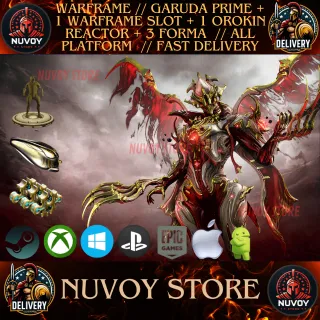 WARFRAME // GARUDA PRIME + 1 WARFRAME SLOT + 1 OROKIN REACTOR + 3 FORMA // ALL PLATFORM  // FAST DELIVERY
