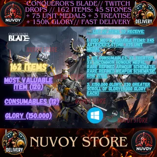 conqueror's blade// Twitch Drops // 162 ITEMS: 45 STONES + 75 UNIT MEDALS + 3 TREATISE + 150k GLORY// fast delivery
