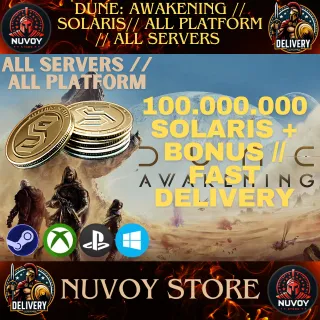 Dune Awakening 100.000.000 Solaris + Bonus // All Server // All Platform / NA / EU / SEA // Fast Delivery