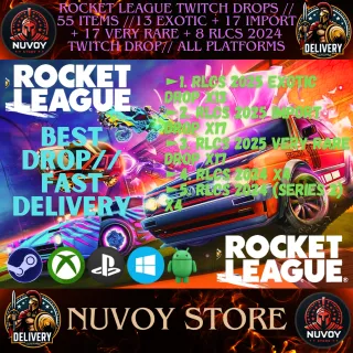 Rocket league TWITCH DROPS // 55 items //13 Exotic + 17 Import + 17 Very Rare + 8 RLCS 2024 TWITCH DROP// ALL PLATFORMS