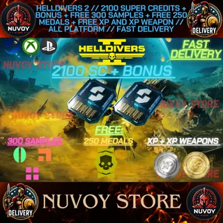 HELLDIVERS 2 // 2100 SUPER CREDITS + FREE = 300 SAMPLES + 250 MEDALS + XP AND XP WEAPON // No Risk Ban