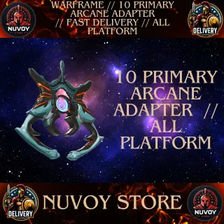 10 PRIMARY ARCANE ADAPTER // ALL PLATFORM // FAST DELIVERY