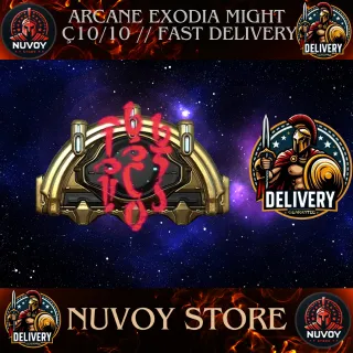 Arcane Exodia Might 10/10 // All Platform // Fast Delivery