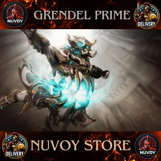 Grendel Prime // All Platform // Fast Delivery // Safe Trade