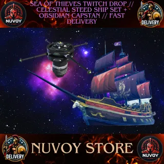 SEA of thieves twitch drop // Celestial Steed Ship Set + Obsidian Capstan // Fast delivery