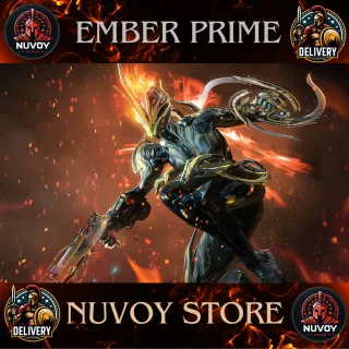 Ember Prime // All Platform // Fast Delivery // Safe Trade