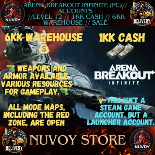 Arena Breakout Infinite (PC)// Accounts  //Level 12 // 1kk cash // 6kk warehouse // sale