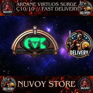 Arcane Virtuos Surge 10/10 // All Platform // Fast Delivery