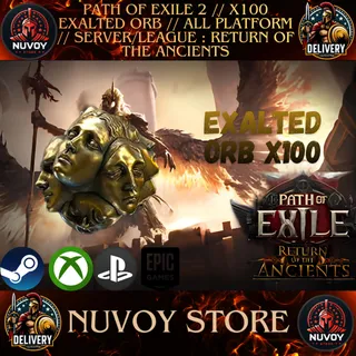 PATH OF EXILE 2 // X100 EXALTED ORB // All Platform // SERVER/LEAGUE : RETURN OF THE ANCIENTS