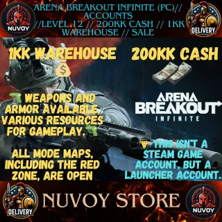 Arena Breakout Infinite (PC)// Accounts  //Level 12 // 200kk cash // 1kk warehouse // sale
