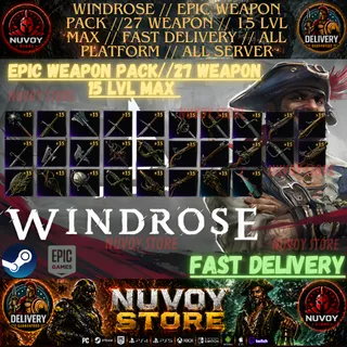 WINDROSE // Epic Weapon Pack // 27 Weapon // 15 LVL Max // FAST DELIVERY // ALL PLATFORM // ALL SERVER