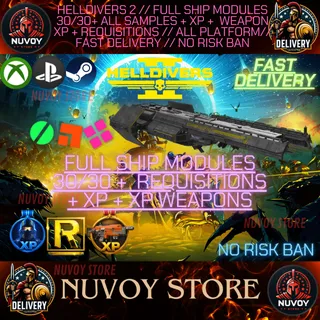 HELLDIVERS 2 // Full Ship Modules 30/30 + ALL Samples + Xp +  Weapon XP + Requisitions + GIFT // ALL PLATFORM// FAST DELIVERY /