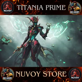 Titania Prime // All Platform // Fast Delivery // Safe Trade