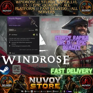 WINDROSE // STURDY RAPIER lvl 15 // EPIC QUALITY // All Platform // FAST DELIVERY// All servers