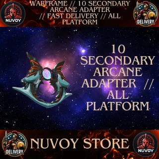 10 SECONDARY ARCANE ADAPTER // ALL PLATFORM // FAST DELIVERY