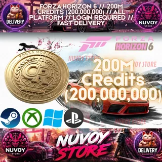 FORZA HORIZON 6 // 200M Credits (200,000,000) // ALL PLATFORM // Login Required // FAST DELIVERY