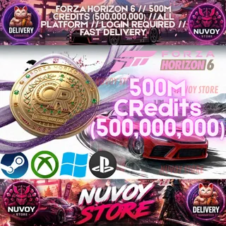 FORZA HORIZON 6 // 500M Credits (500,000,000) //  ALL PLATFORM // Login Required // FAST DELIVERY