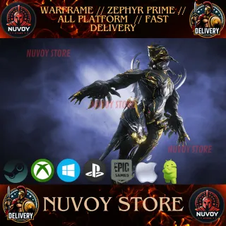 WARFRAME // ZEPHYR PRIME // ALL PLATFORM // FAST DELIVERY