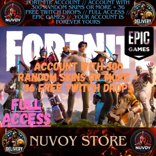 FORTNITE ACCOUNT // ACCOUNT WITH 300 RANDOM SKINS OR MORE + 36 FREE TWITCH DROPS // FULL ACCESS // EPIC GAMES //  