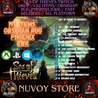 Sea of thieves twitch drop//192 ITEMS//Obsidian Rug/Phoenix/EWR// Fast Delivery// all platform