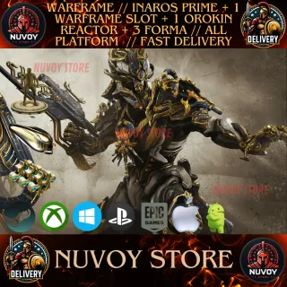 WARFRAME // INAROS PRIME + 1 WARFRAME SLOT + 1 OROKIN REACTOR + 3 FORMA // ALL PLATFORM  // FAST DELIVERY