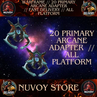 20 PRIMARY ARCANE ADAPTER // ALL PLATFORM // FAST DELIVERY