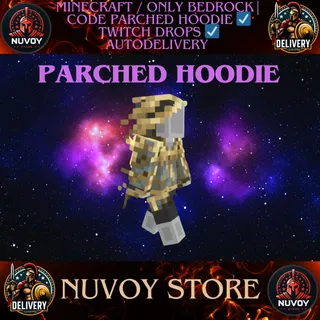 MINECRAFT / ONLY BEDROCK | Code Parched Hoodie ☑️ TWITCH DROPS ☑️ AUTODELIVERY 