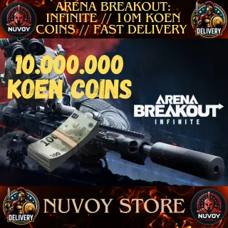 Arena Breakout: Infinite // 10M / 10KK Koen Coins // Fast delivery // Safe // 