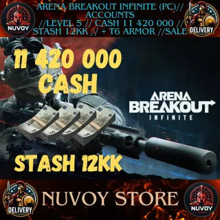 Arena Breakout Infinite (PC)// Accounts  //Level 5 // CASH 11 420 000 // STASH 12KK // + T6 ARMOR //sale