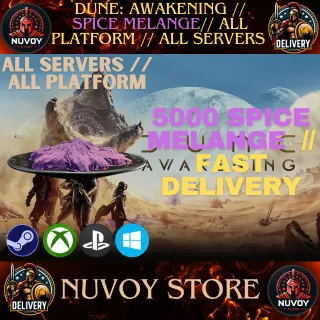 Dune: Awakening // 5000 SPICE MELANGE // All Platform // All Servers
