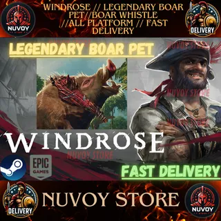 WINDROSE // Legendary Boar Pet // Boar Whistle  //All Platform // FAST DELIVERY