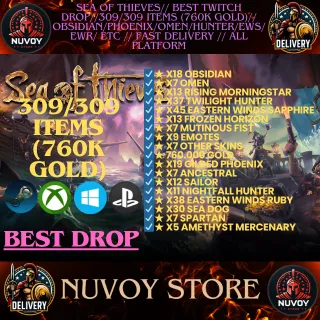 Sea of thieves//twitch drop//309/309 ITEMS (760K Gold)//Obsidian/Phoenix/Omen/Hunter/EWS/EWR// Fast Delivery // all platform