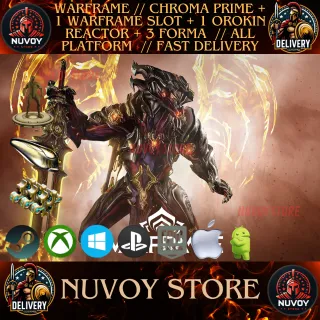 WARFRAME // CHROMA PRIME + 1 WARFRAME SLOT + 1 OROKIN REACTOR + 3 FORMA // ALL PLATFORM  // FAST DELIVERY